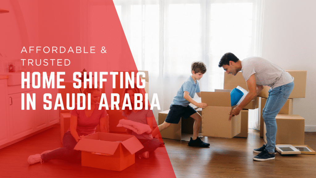 Home Shifting in Saudi Arabia